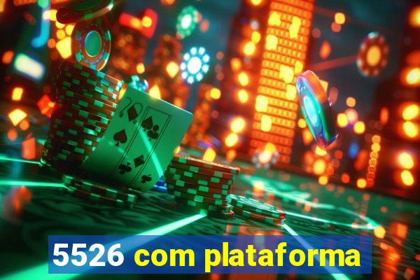 5526 com plataforma